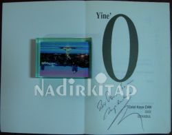 YİNE O 
