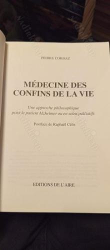 Médecine des confins de la vie - Une approche philosophique pour le patient Alzheimer ou en soins palliatifs (Yaşamın Sınırlarında Tıp)