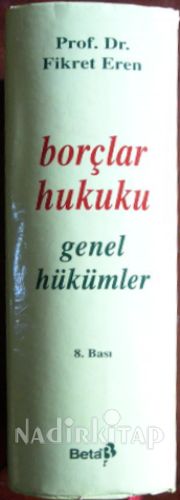 BORÇLAR HUKUKU GENEL HÜKÜMLER