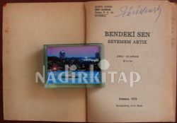BENDEKİ SEN SEVEMEM ARTIK II 