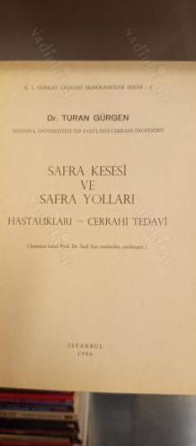 Safra Kesesi ve Safra Yolları Hastalıkları - Cerrahi Tedavi