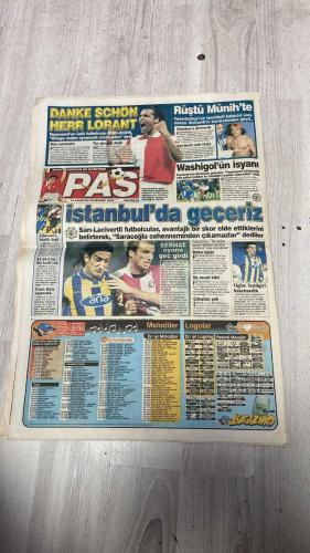PAS SPOR GAZETESİ - 15 AĞUSTOS 2002 - KELLE KOLTUKTA - SAMBACILAR GÖZALTINDA! - KARTAL'DA SERGEN UYARISI!.. - MALATYA'YA İKİ SÜPER! - İLHAN KÖRFEZ'E ZOR - FUTBOLCULAR DA İSYAN EDİYOR! - YÖNETİM TAVIR KOYDU - FENERBAHÇELİ FUTBOLCULAR: İSTANBUL'DA GEÇERİZ!.. - HAKAN'A KAMPANYA - DOKTORLAR, SÜPER SOLAĞIN ZORLANMASINA KARŞI SERGEN UYARISI - PANCU KÖRFEZ'E YETİŞİYOR! - RAMBO BİZİ UYANDIRDI - STEVIC - LORANT - MONATO - PITBULL - MACHLAS - FATİH TERİM - AHMET CEYHAN - NİKOG MACHLAS - YAVUZER - İLHAN MANSIZ - SEONG GO KANG - ORTEGA - AZİZ YILDIRIM - CEM KARACA - ABDULLAH - SERHAT - HAKAN ŞÜKÜR - GÖKHAN - SERGEN - LUCESCU - PANCU - MURAT - PİNTO - SEZER - TOLGA - TAYFUR - SERDAR - ERGÜN - YASİN - METİN TOKAT - ASLI - KEREM - ARİF - SARR - AYHAN - SELAHATTİN - ÖZKAN SÜMER - CESAR - DEVRAN - AHN - OUMAR DIENG - PETKOVİÇ - ŞENOL GÜNEŞ - CAPONE - HİKMET KARAMAN - MEHMET NAS - NICULESCU - SÜREYYA - DOĞAN - CİHAN BAY - HAFIZE YANAR - ÖZKARA - ADNAN DİNÇER - HATİCE YANAR - İLHAN CAVCAV