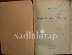 IŞIĞA KOŞAN ÇOCUK 