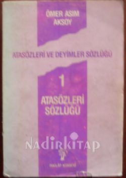 ATASÖZLERİ VE DEYİMLER SÖZLÜĞÜ