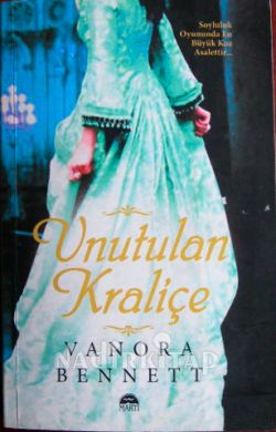 UNUTULAN KRALİÇE