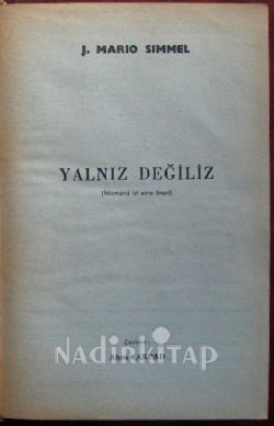 YALNIZ DEĞİLİZ