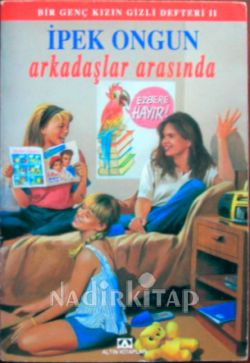 Bir Genç Kızın Gizli Defteri 2 Arkadaşlar Arasında