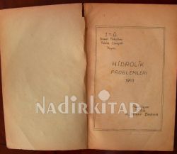 HİDROLİK PROBLEMLERİ