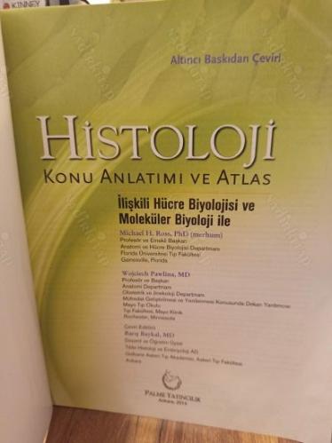 Histoloji Konu Anlatımı ve Atlas - İlişkili Hücre Biyolojisi ve Moleküler Biyoloji ile