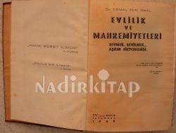 EVLİLİK VE MAHREMİYETLERİ SEVMEK, SEVİLMEK AŞKIN FİZYOLOJİSİ.