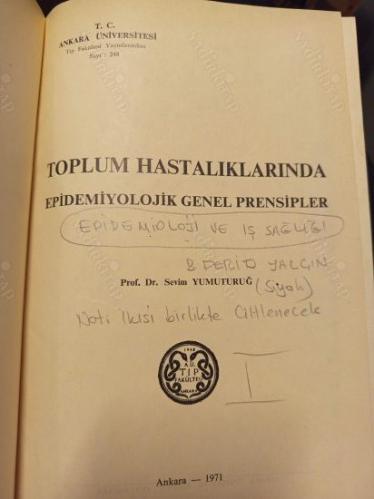 Toplum Hastalıklarında Epidemiyolojik Genel Prensipler / İş Sağlığı Ders Kitabı 2 Kitap Takım (Şahıs Ciltli)