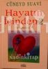 HAYATIN İÇİNDEN I - II