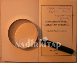 SİYASETİN ÖYKÜSÜ HALKIMIZIN TÜRKÜSÜ 