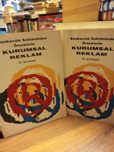 Bankacılık Sektöründen Örneklerle Kurumsal Reklam