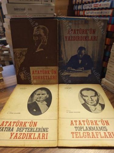Atatürk Üzerine Araştırmalar 4 Kitap Takım (Hatıra Defterlerine Yazdırdıkları, Toplanmamış Telgrafları, Sohbetleri, Yazdırdıkları)