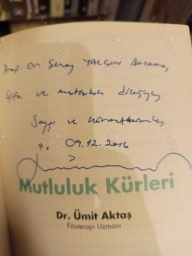 Mutluluk Kürleri (İthaflı İmzalı) - 21 Günde Yeni Nesil Beslenme Programı İle Enerjini Artır, Zayıfla, Depresyonu Yen, Kronik Yorgunluğa Son Ver!