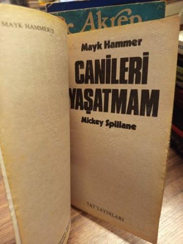 Canileri Yaşatmam - Mayk Hammer 3