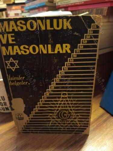 Masonluk ve Masonlar (İsimler Belgeler)