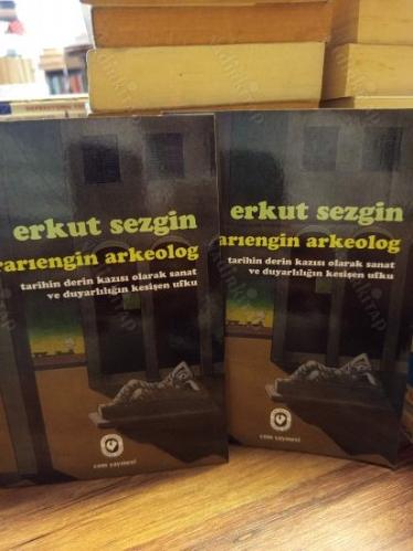 Esrarıengin Arkeolog - Tarihin Derin Kazısı Olarak Sanat ve Duyarlılığın Kesişen Ufku