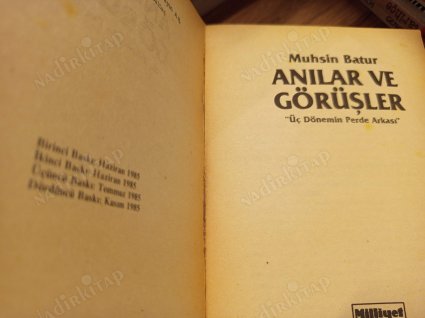 Anılar ve Görüşler - Üç Dönemin Perde Arkası