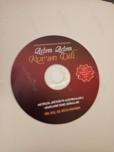 Adım Adım Kur'an Dili - Metinler Ayetler ve Alıştırmalarla Arapça'nın Temel Kuralları (CD İlaveli)