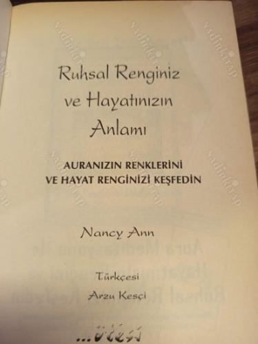 Ruhsal Renginiz ve Hayatınızın Anlamı