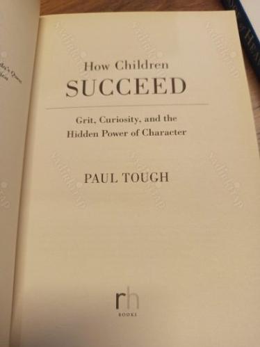 How Children Succeed - Grit, Curiosity, and the Hidden Power of Character (Çocuklar Nasıl Başarılı Olur?)
