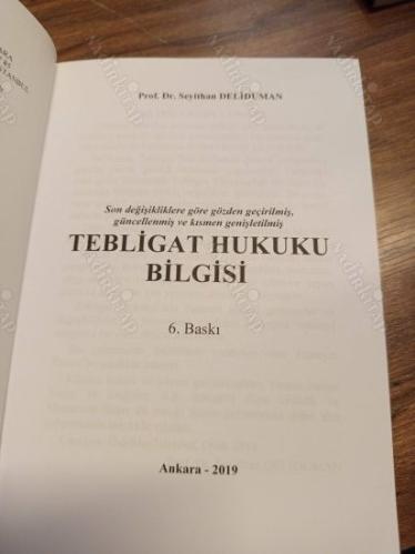 Tebligat Hukuku Bilgisi / Gözden Geçirilmiş, Güncellenmiş ve Kısmen Genişletilmiş (6. Baskı)