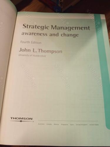 Strategic Management - Awareness and Change (Fourth Edition)