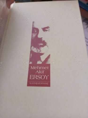 Mehmed Akif Ersoy - Biyografi - Edebî Şahsiyetler (Ciltli, Şömizli)