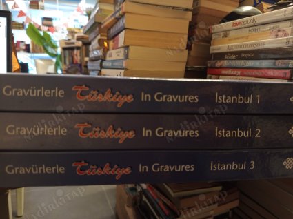Gravürlerle Türkiye / In Gravures İstanbul 1 - 2 - 3 (3 Cilt Takım)