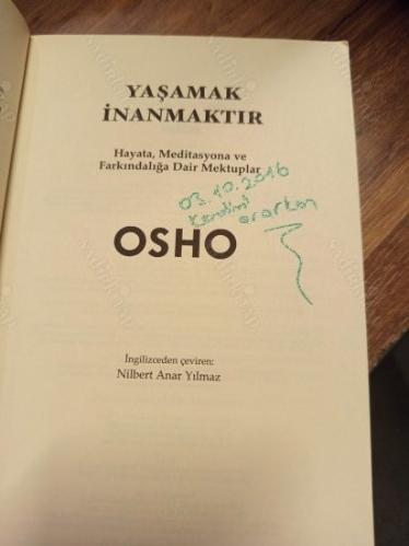 Yaşamak İnanmaktır - Hayata, Meditasyona ve Farkındalığa Dair Mektuplar