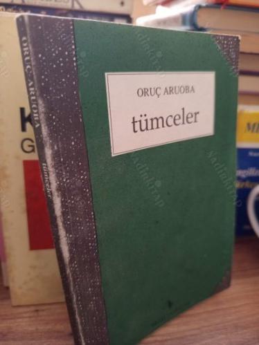 Tümceler (Metinler 1981-1993)