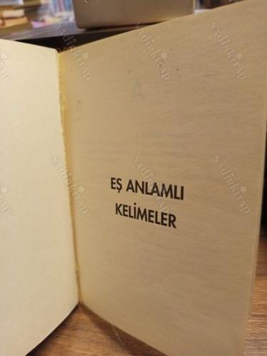 Eş ve Zıt Anlamlı Kelimeler Sözlüğü
