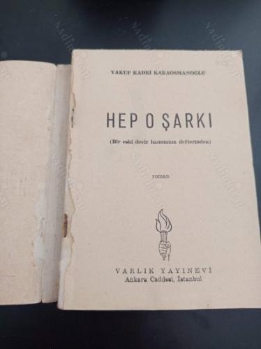 Hep O Şarkı - Bir eski devir hanımının defterinden (İlk Baskı)