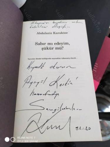 Sabır mı edeyim Şükür mü? (İthaflı İmzalı)