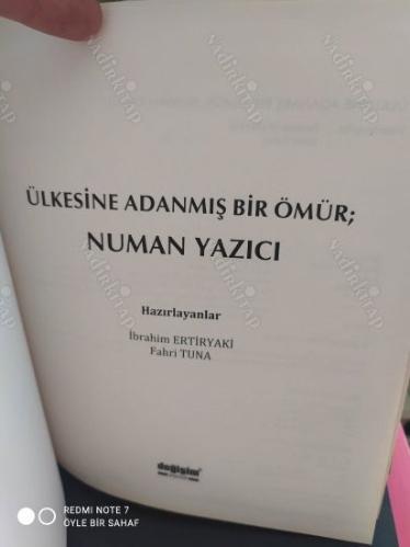 Ülkesine Adanmış Bir Ömür - Numan Yazıcı