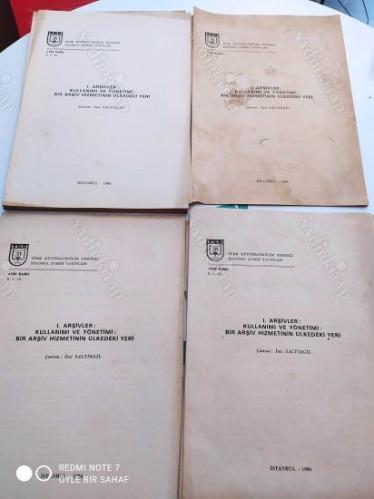 Arşivlerin Kullanımı ve Yönetimi - Bir Arşiv Hizmetinin Ülkedeki Yeri (Ayrı Basım)