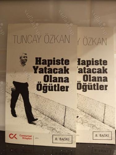 Hapiste Yatacak Olana Öğütler