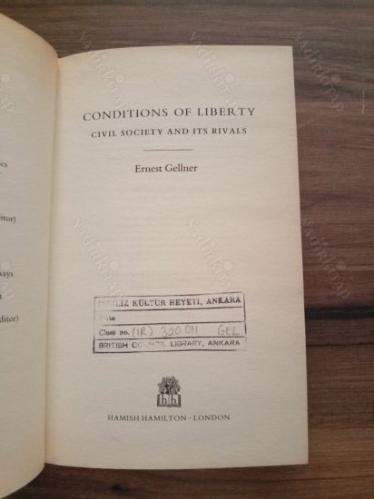 Conditions of Liberty - Civil Society and Its Rivals (Özgürlük Koşulları - Sivil Toplum ve Rakipleri)