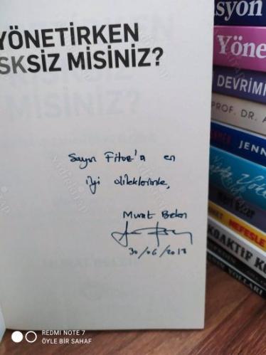 Yönetirken Risksiz Misiniz? - Üretim ve Sanayi Şirketlerine Özel Vakalar (İthaflı İmzalı)