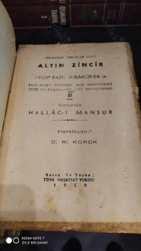 Altın Zincir (Necip Fazıl Kısakürek'in Halkadan Pırıltılar adlı eserindeki 300 mutasavvıfın hâl tercümeleri) II Sonunda Hallâc-ı Mansur
