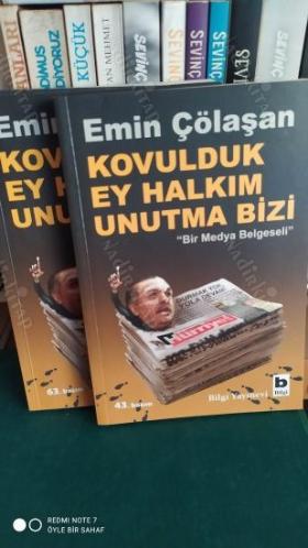 Kovulduk Ey Halkım Unutma Bizi (Bir Medya Belgeseli)
