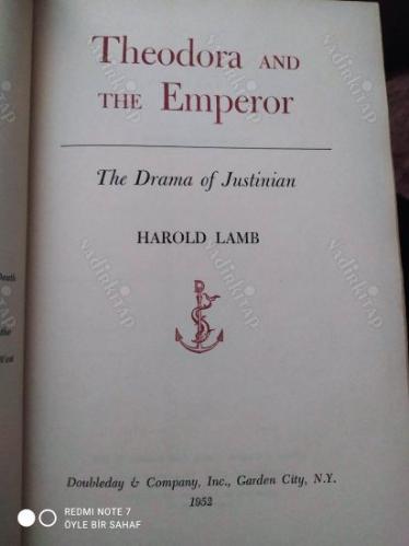 Theodora and the Emperor - The Drama of Justinian / The Strange Story of the Peasant and the Circus Girl
