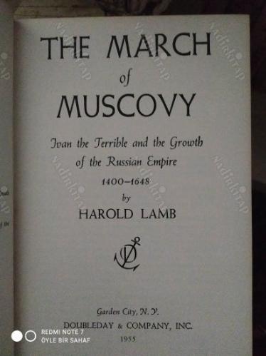 The March of Muscovy - Ivan the Terrible and the Growth of the Russian Empire 1400-1648 (Korkunç Ivan)