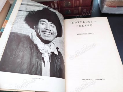 Dateline Peking (Bir Gazetecinin Komünist Çin İzlenimleri)
