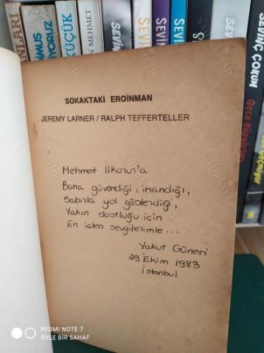 Sokaktaki Eroinman (Çevirmenden İthaflı Notlu)