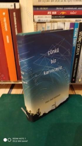 Çünkü Biz Karıncayız