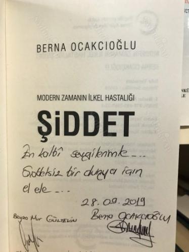 Modern Zamanın İlkel Hastalığı Şiddet (İthaflı İmzalı)