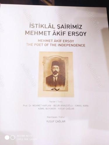 İstiklal Şairimiz Mehmet Akif Ersoy / The Post Of The Independence